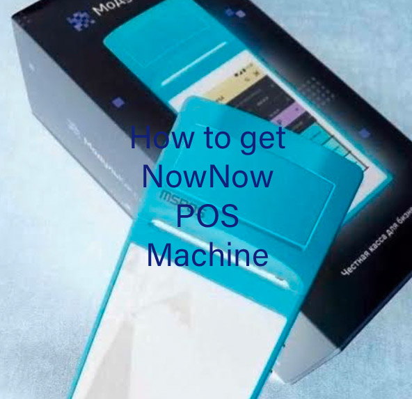 How to Get NowNow POS Machine (Easiest Way)